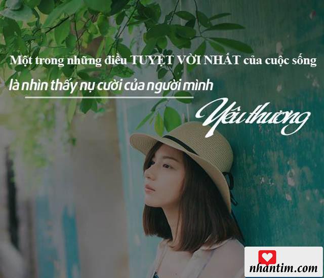 Một trong những điều tuyệt vời nhất của cuộc sống là nhìn thấy nụ cười của người mình yêu thương