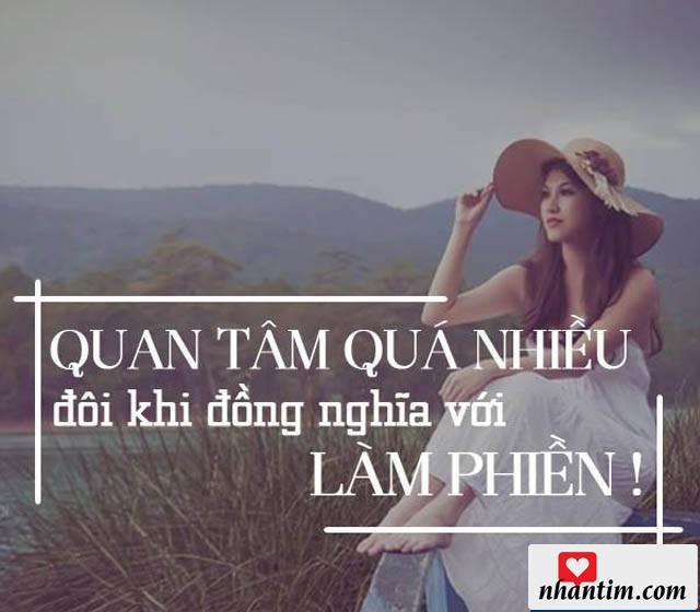 Quan tâm quá nhiều đôi khi đồng nghĩa với làm phiền