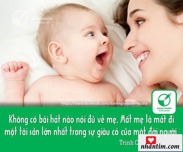 Không có bài hát nào nói đủ về mẹ. Mất mẹ là mất đi một tài sản lớn nhất trong sự giàu có của một đời người