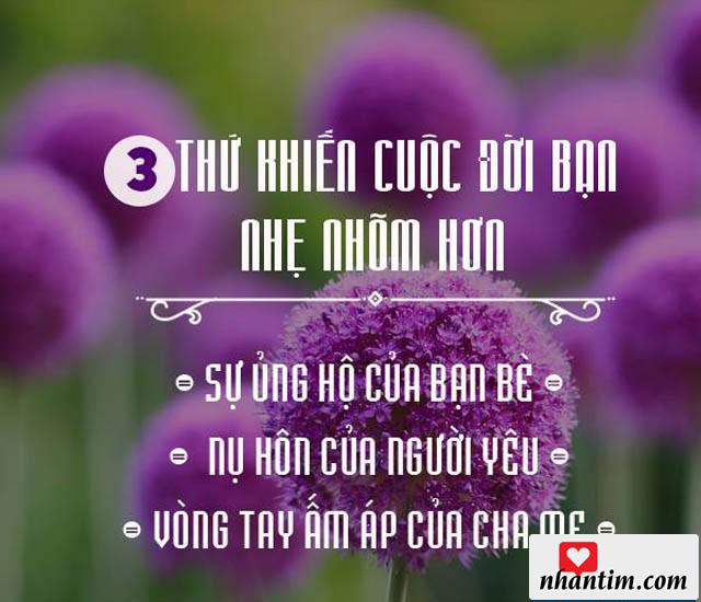 3 thứ khiến cuộc đời bạn nhẹ nhõm hơn