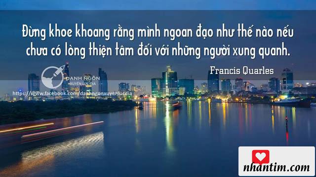 Đừng khoe khoang rằng mình ngoan đạo như thế nào nếu chưa có lòng thiện tâm đối với những người xung quanh