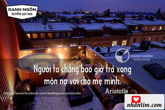 Người ta chẳng bao giờ trả xong món nợ với cha mẹ mình