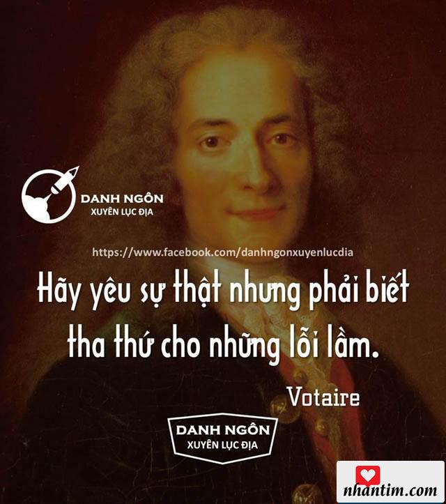 Hãy yêu sự thật nhưng phải biết tha thứ cho những lỗi lầm