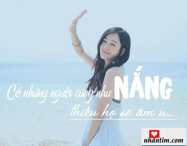 Có những người cũng như nắng, thiếu họ sẽ âm u