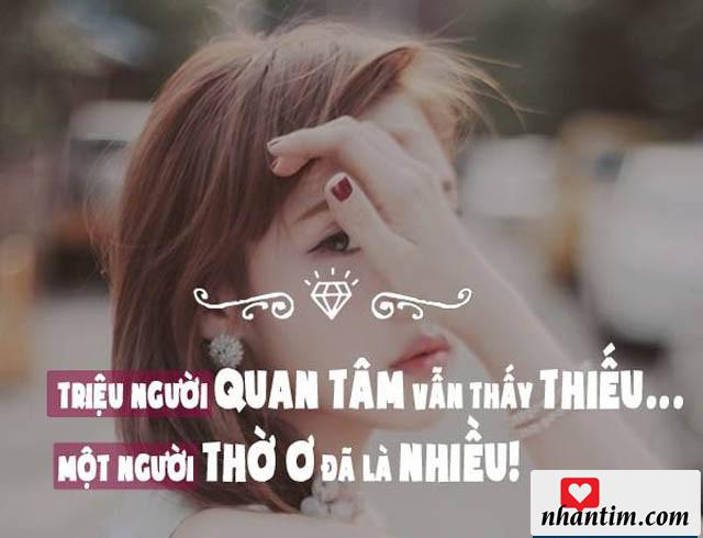 Triệu người quan tâm vẫn thấy thiếu, một người thờ ơ đã là nhiều