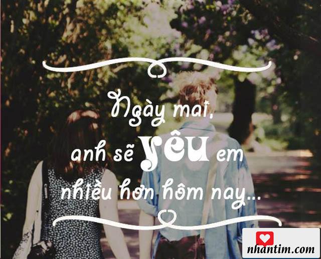 Ngày mai, anh sẽ yêu em nhiều hơn hôm nay