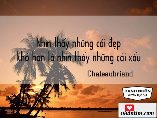 Nhìn thấy những cái đẹp khó hơn là nhìn thấy những cái xấu