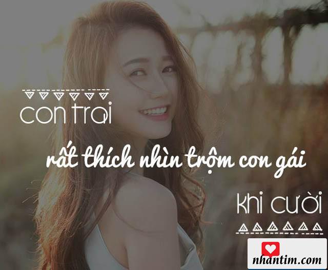 Con trai rất thích nhìn trộm con gái khi cười