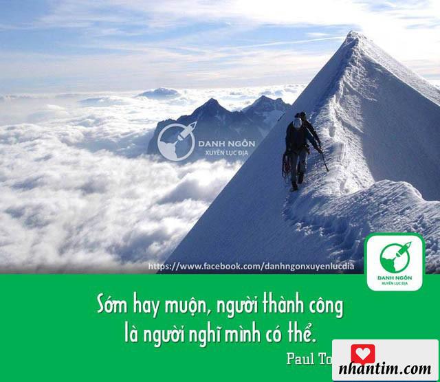 Sớm hay muộn, người thành công là người nghĩ mình có thể