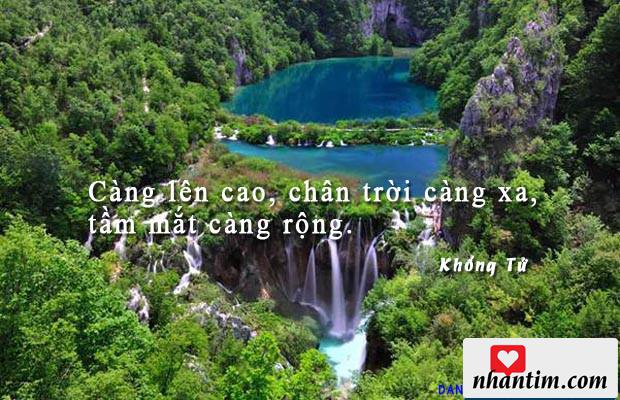 Càng lên cao, chân trời càng xa, tầm mắt càng rộng